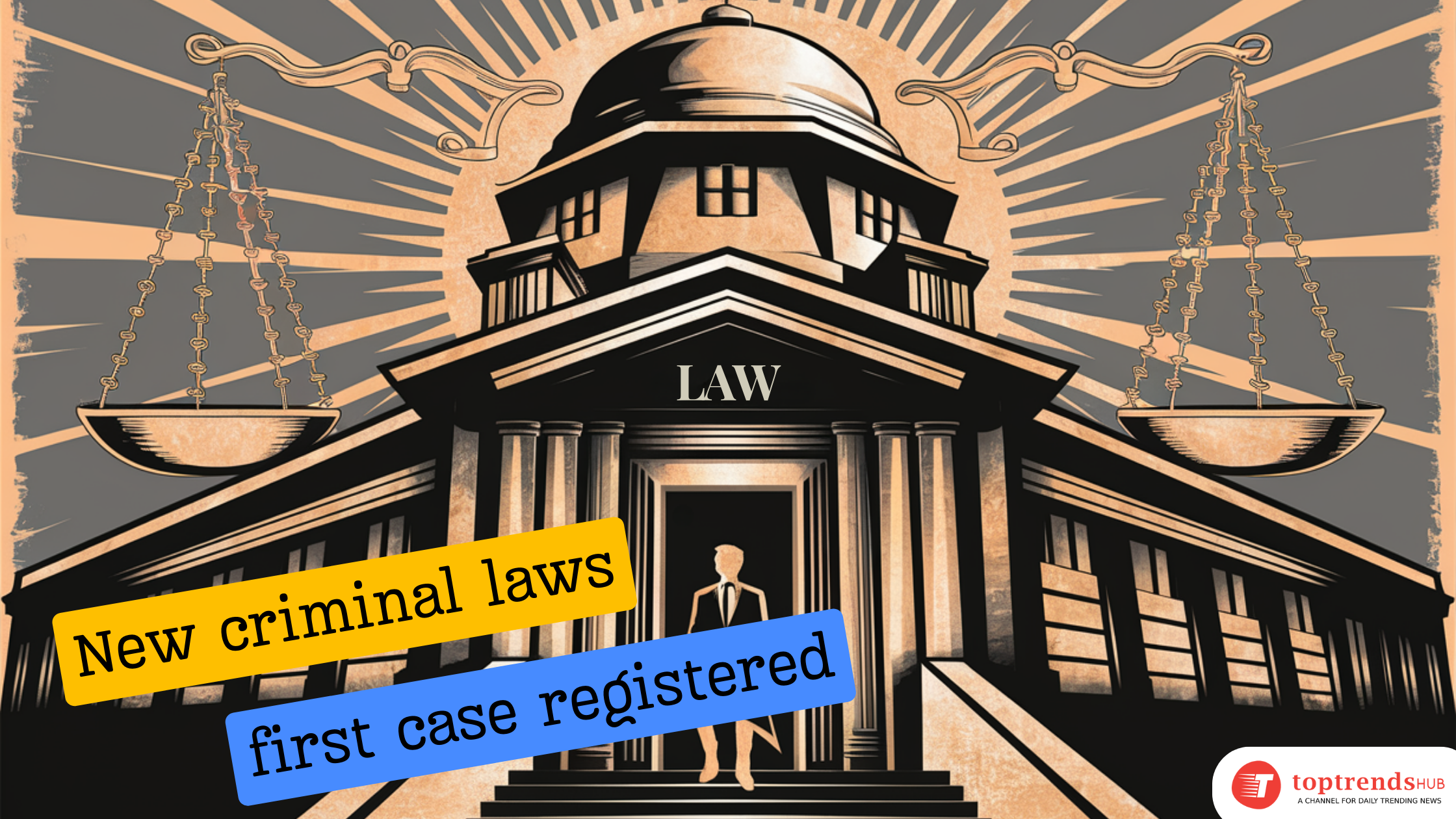 New criminal laws take effect; first case registered